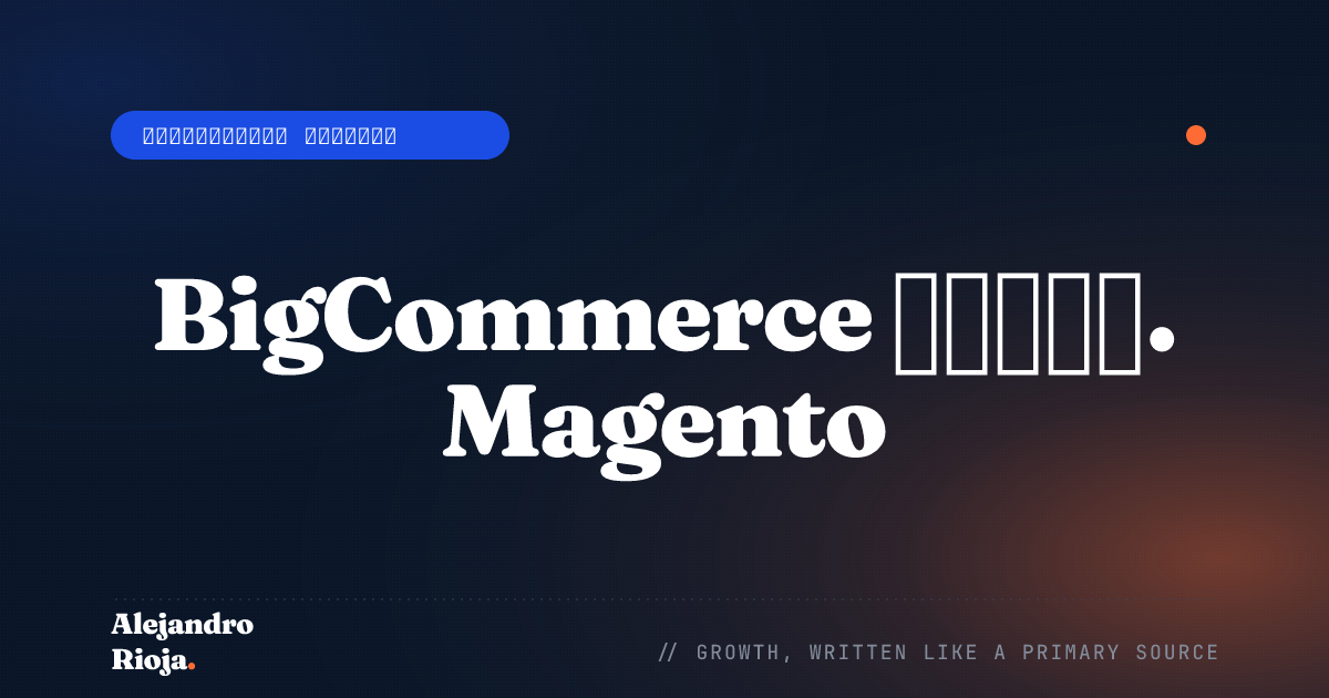 BigCommerce-Vs-Magento