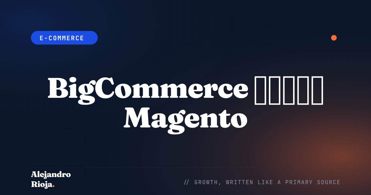 BigCommerce-Vs-Magento