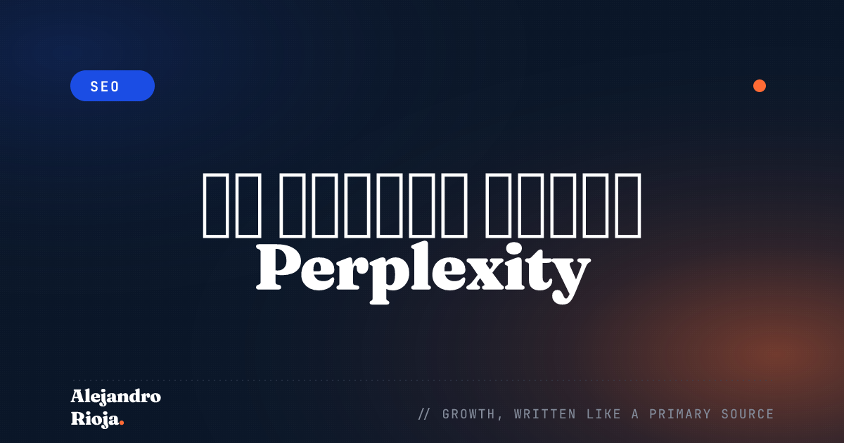 تحسين الظهور في Perplexity: كيف أجعل موقعي يُستشهد به داخل إجابات الذكاء الاصطناعي