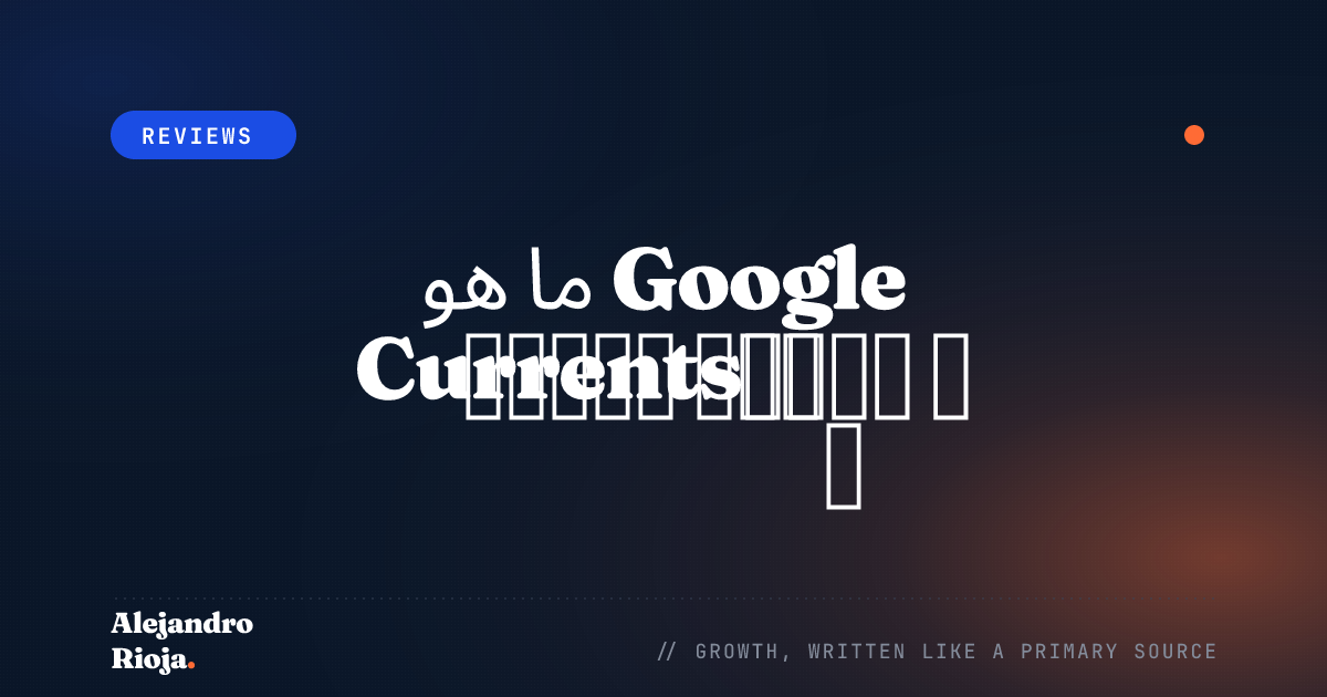 What Is Google Currents A Comprehensive Overview