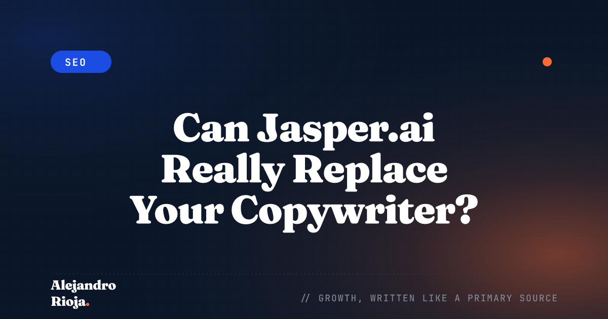 Can Jasper.ai Really Replace Your Copywriter