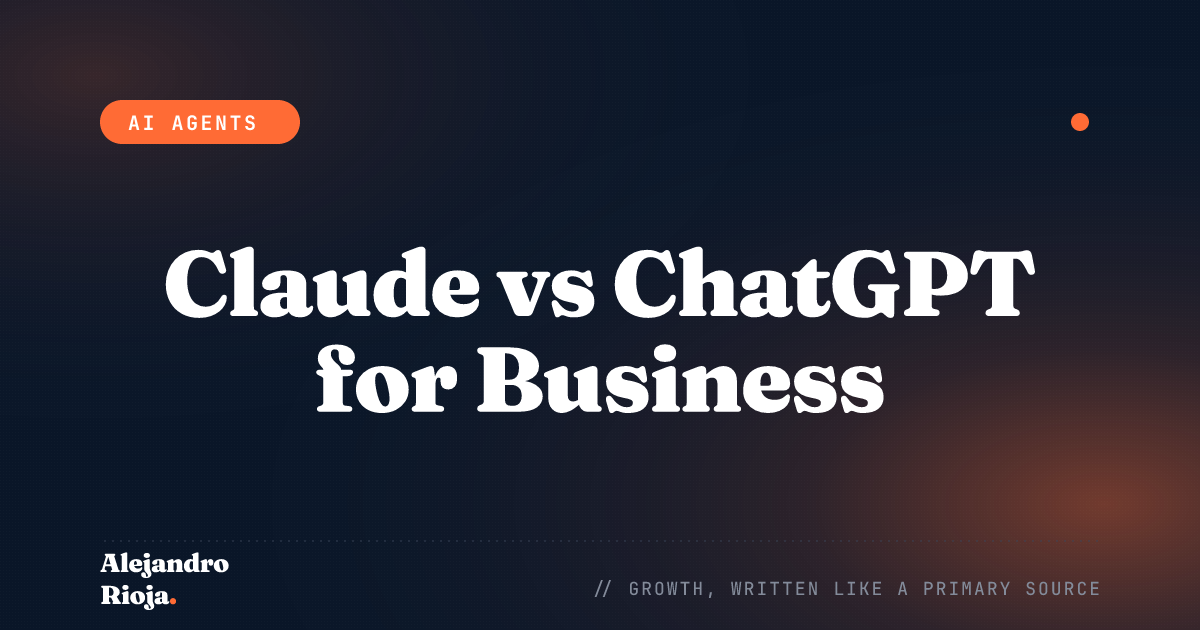 Claude vs ChatGPT for Business in 2026: An Operator's Honest Take
