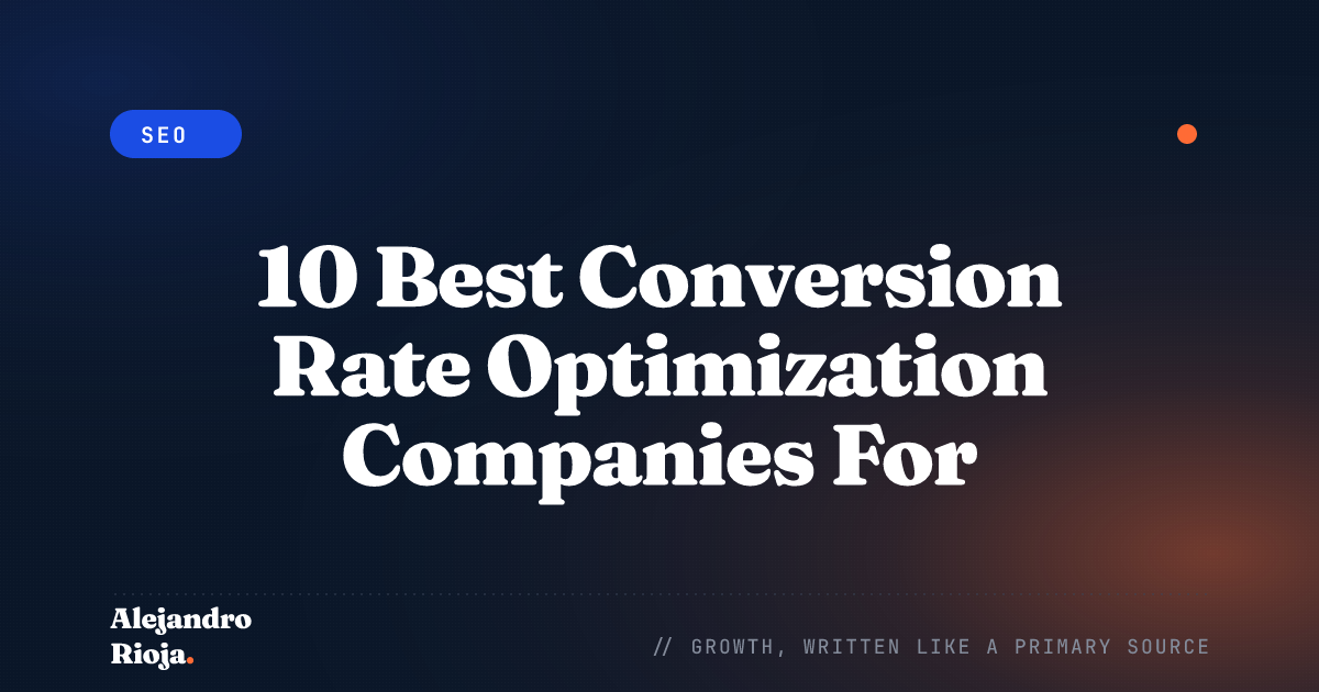 10 Best Conversion Rate Optimization Companies