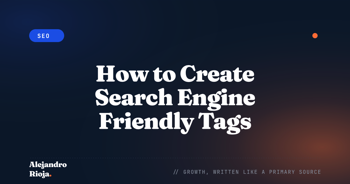 How To Create SEO Friendly Tags