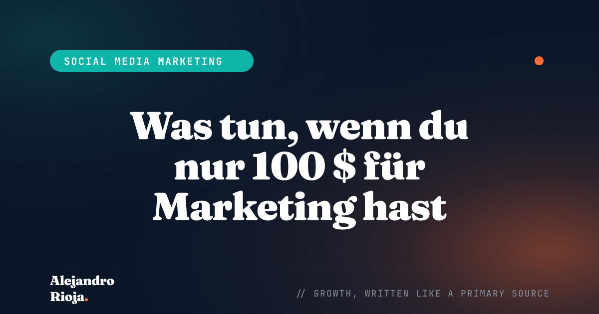Was tun, wenn du nur 100 $ für Marketing hast (Facebook-Werbebudget)