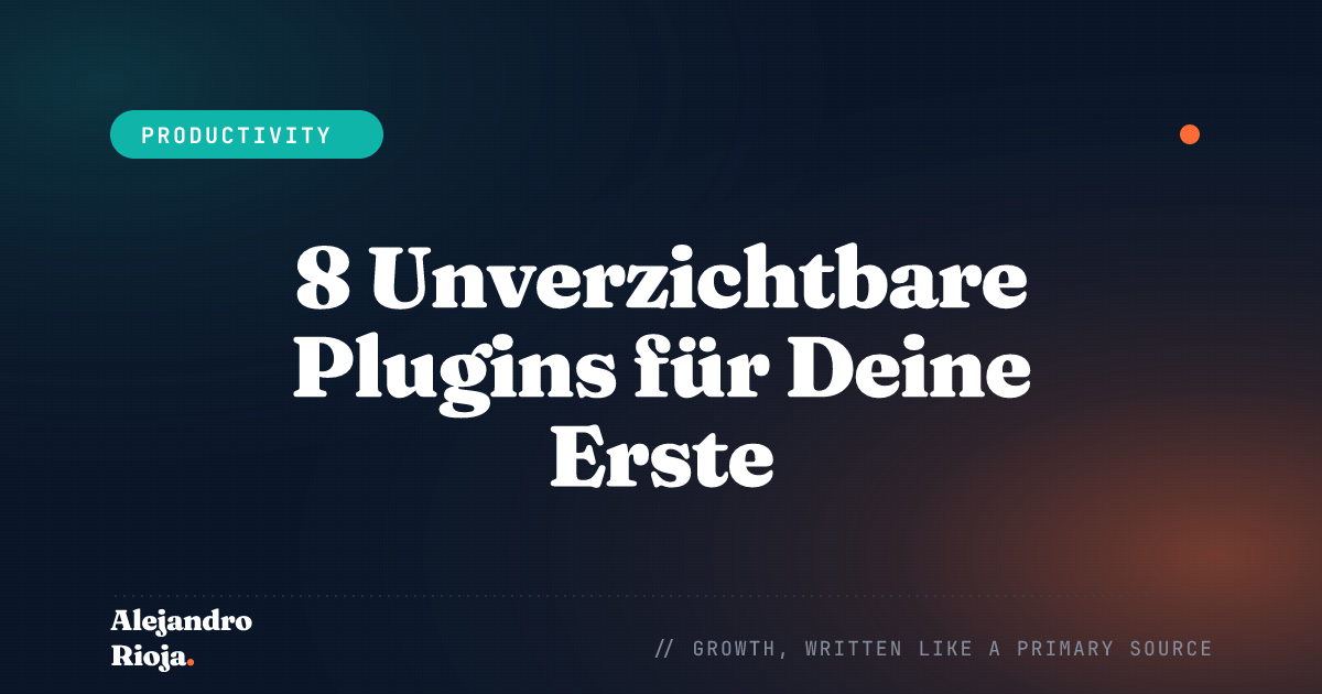 8 Unverzichtbare Plugins für Deine Erste WordPress-Website