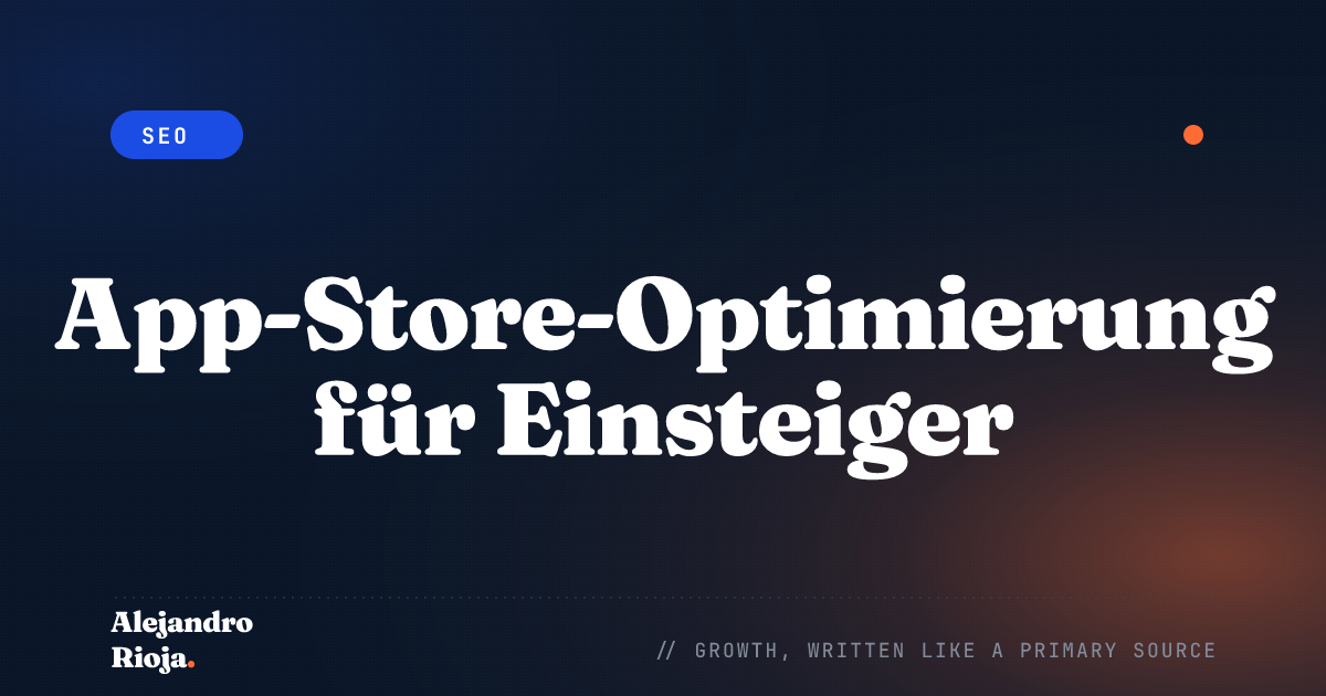 App-Store-Optimierung für Einsteiger: Ein Anfängerleitfaden