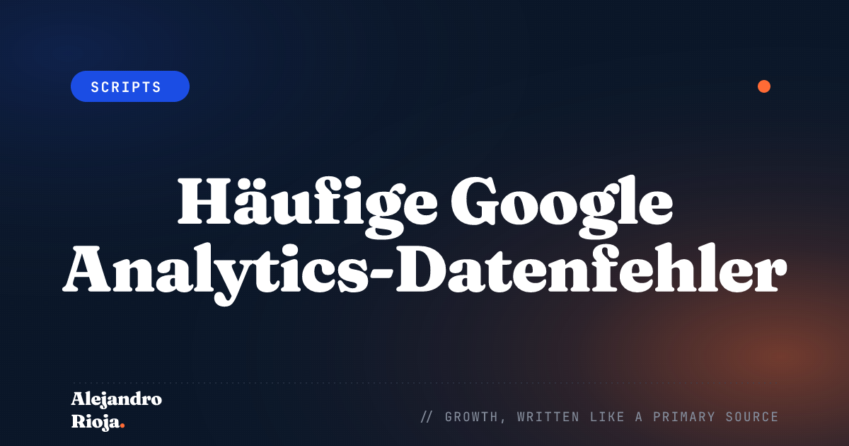 Häufige Google Analytics-Datenfehler: Ein Leitfaden zur Behebung