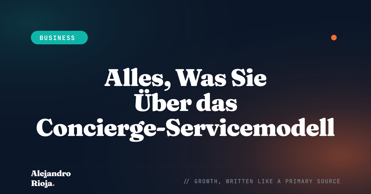 Alles, Was Sie Über das Concierge-Servicemodell Wissen Müssen