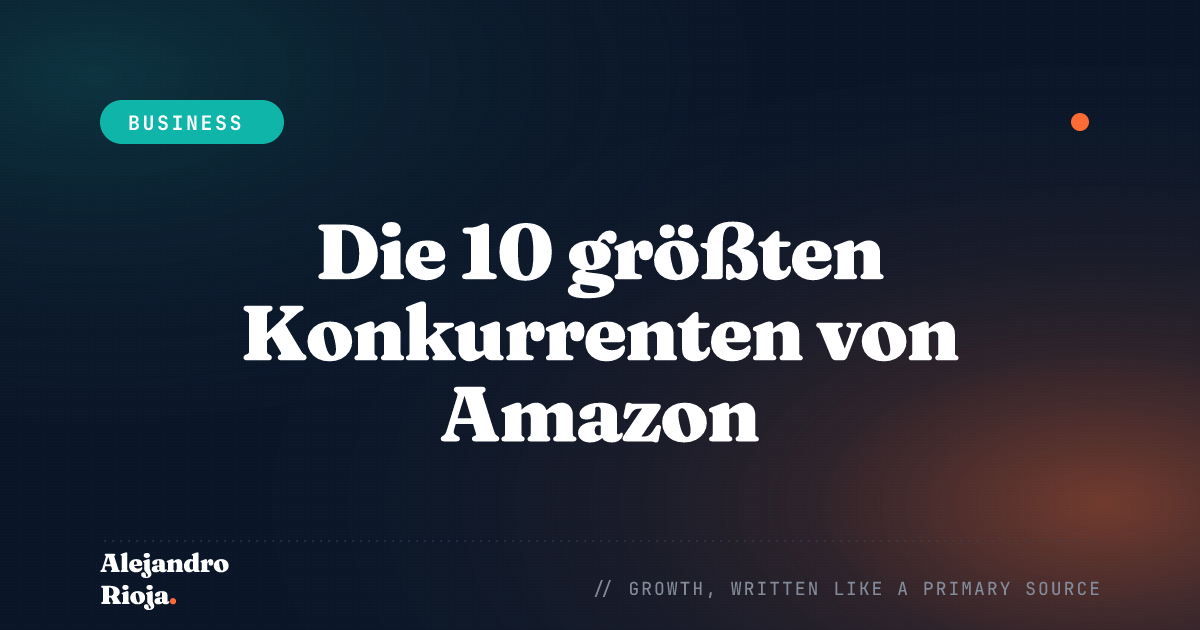 Die 10 größten Konkurrenten von Amazon