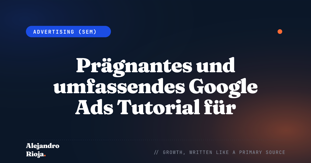 Google Ads Tutorial