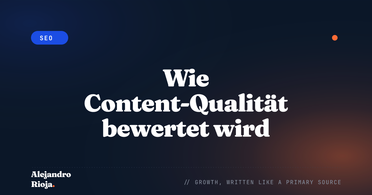 Wie Suchmaschinen Content-Qualität 2026 wirklich bewerten