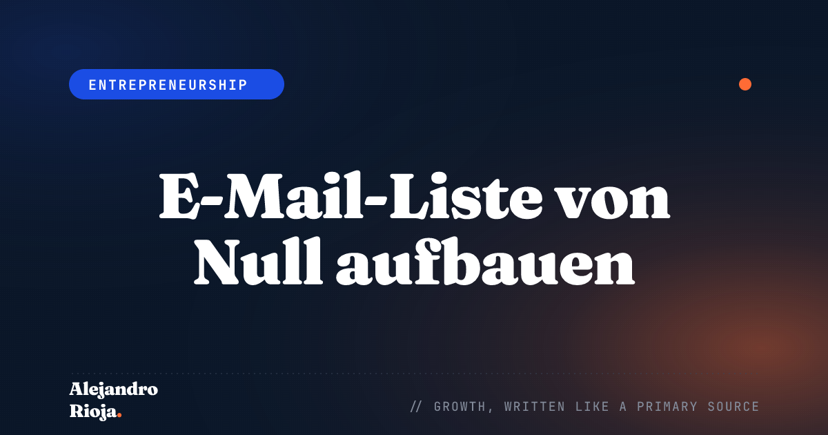 E-Mail-Liste von Null aufbauen: Das Playbook für 2026