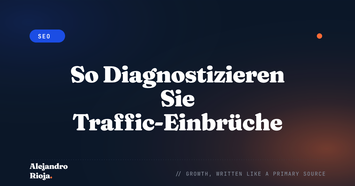 So Diagnostizieren Sie Traffic-Einbrüche mit Google Analytics