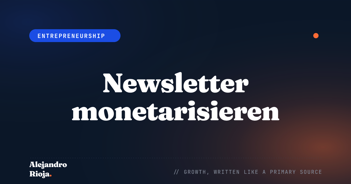 Newsletter monetarisieren: 5 Einnahmemodelle, die wirklich funktionieren