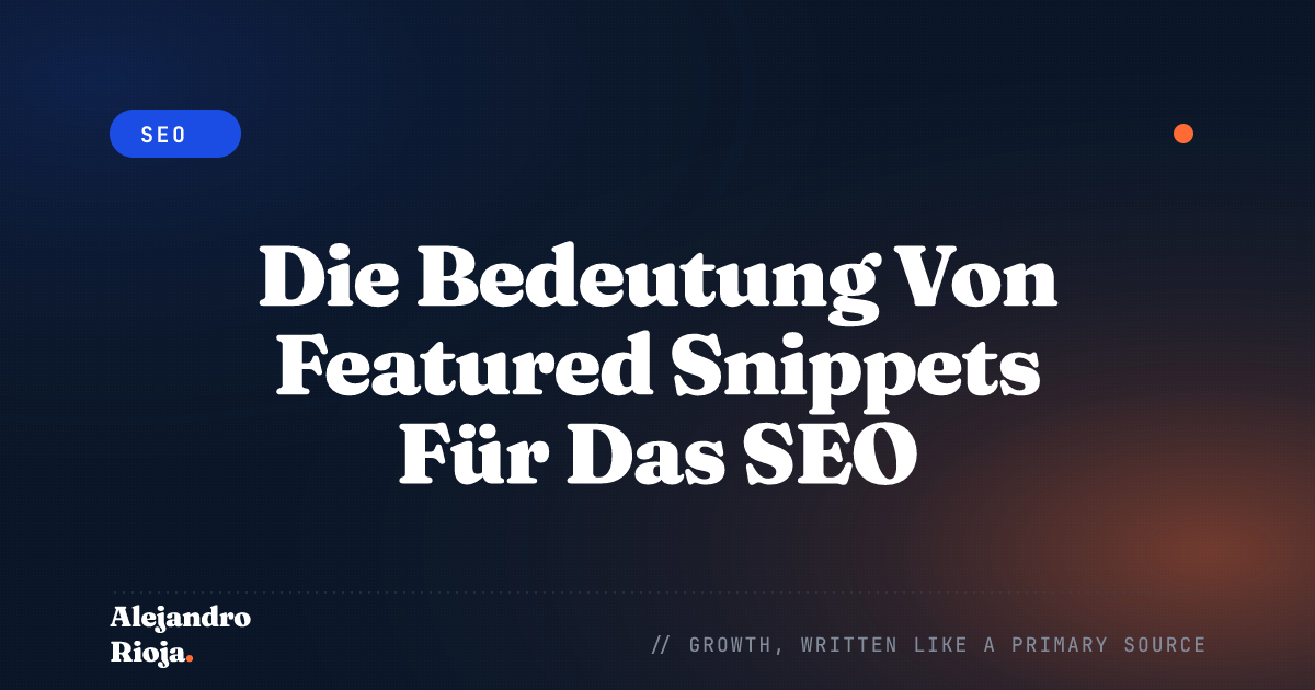 Die Bedeutung Von Featured Snippets Für Das SEO Ihrer Website