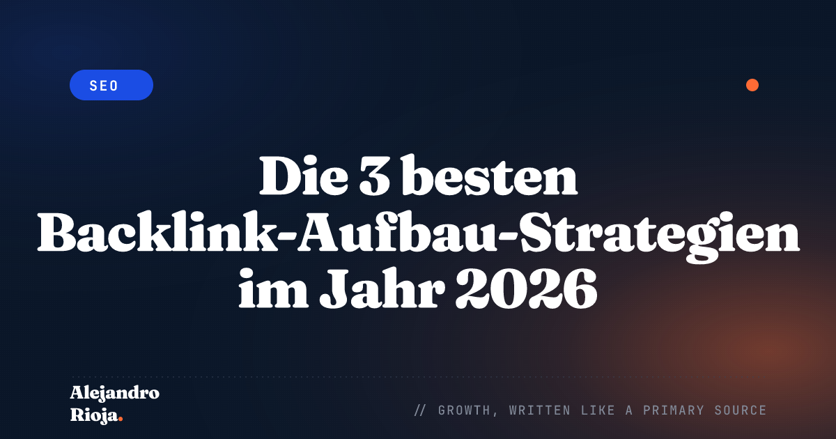 Die 3 besten Backlink-Aufbau-Strategien