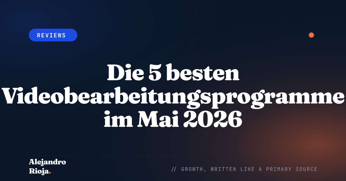 Die 5 besten Videobearbeitungsprogramme