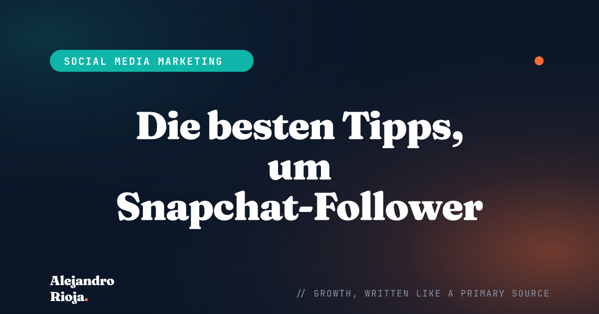 Top Tips On Growing Snapchat Followers