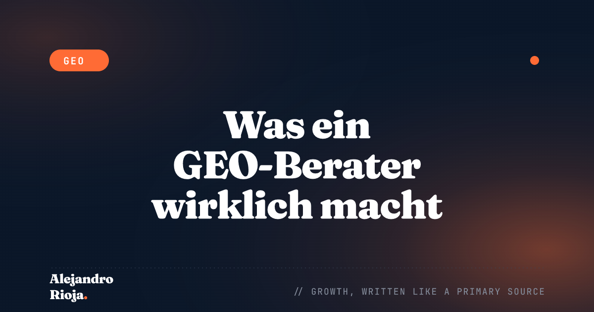 Was ein GEO-Berater wirklich macht