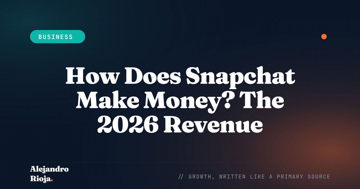 How Snap, Inc. makes money — 2026 breakdown