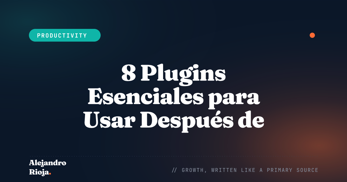 8 Plugins Esenciales para Usar Después de Crear Tu Primer Sitio WordPress