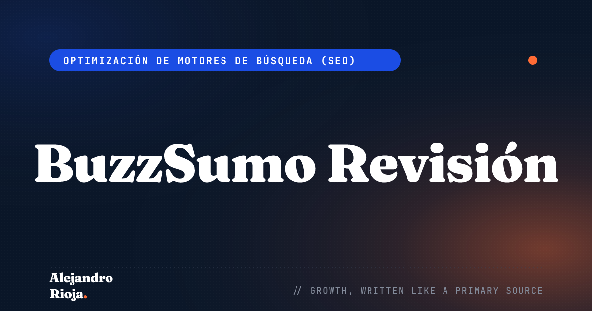 BuzzSumo Revisión: Características, Precios, Pros & Contras