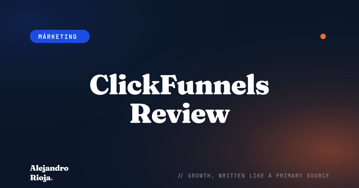 ClickFunnels Review: ¿De qué se trata todo el bombo?