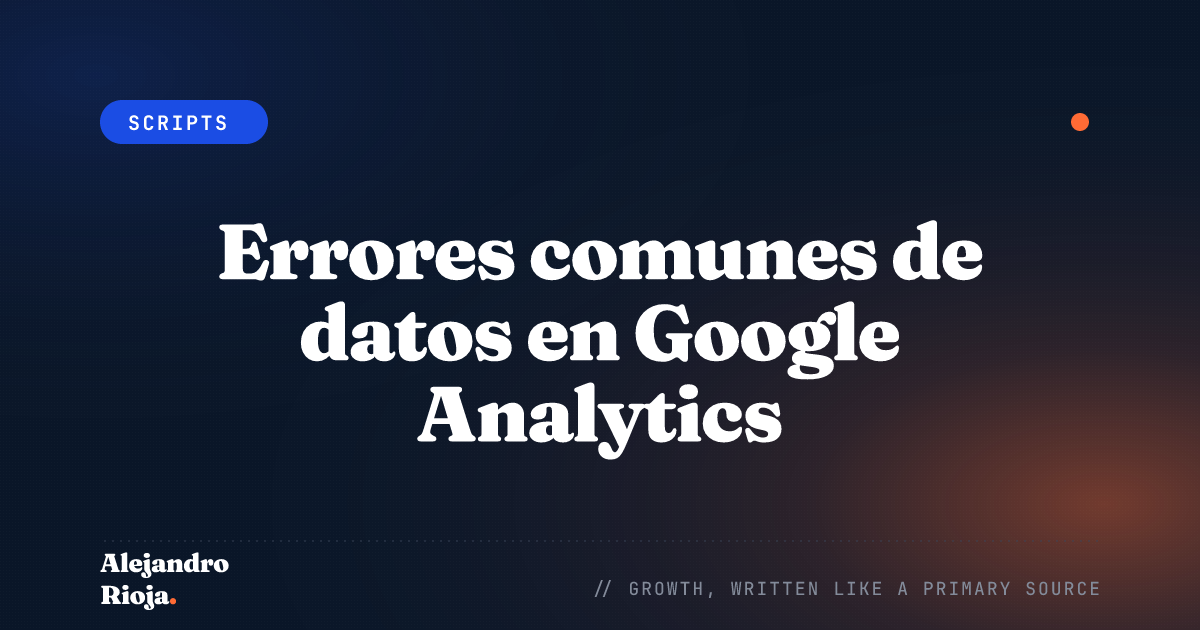Errores comunes de datos en Google Analytics: guía para corregirlos