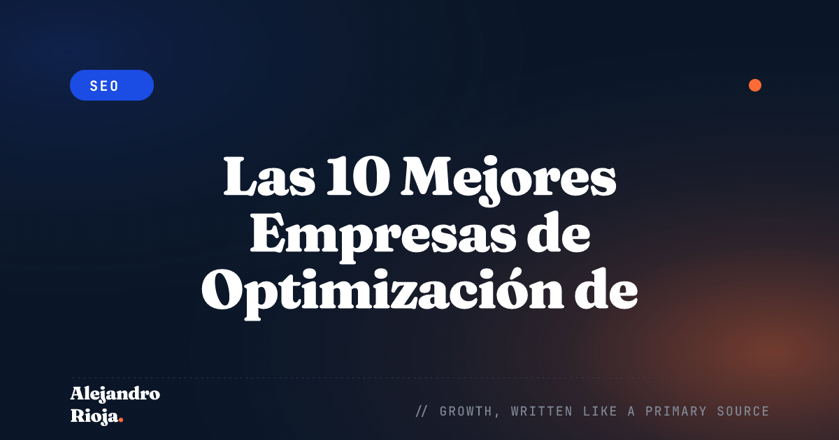 Las 10 Mejores Empresas de Optimización de Tasa de Conversión