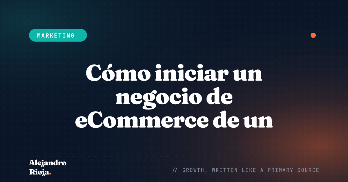 Cómo iniciar un negocio de eCommerce de un millón de dólares en 2026