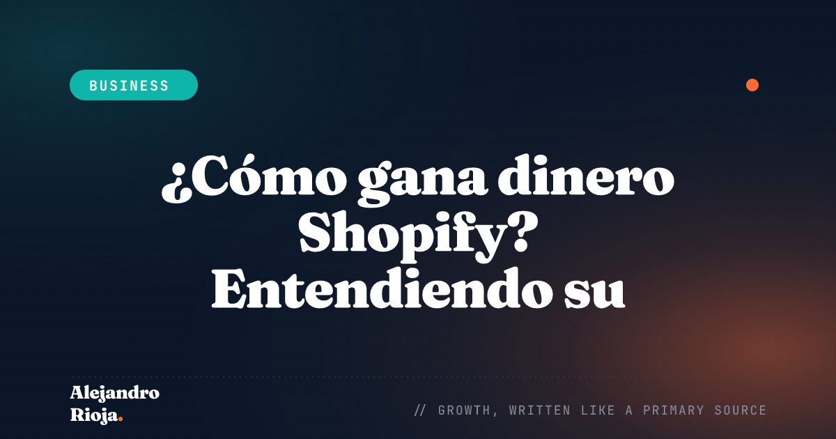 Cómo gana dinero Shopify