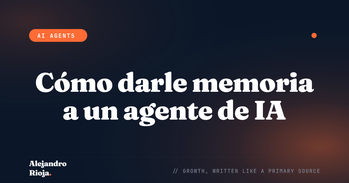 Cómo darle memoria a un agente de IA: patrones de persistencia de estado para producción