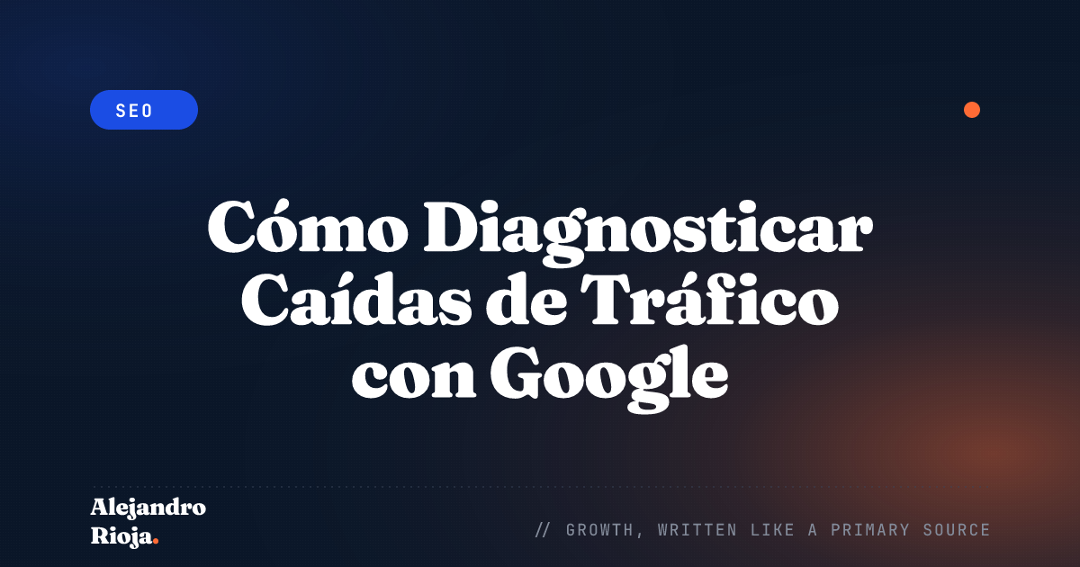 Cómo Diagnosticar Caídas de Tráfico con Google Analytics