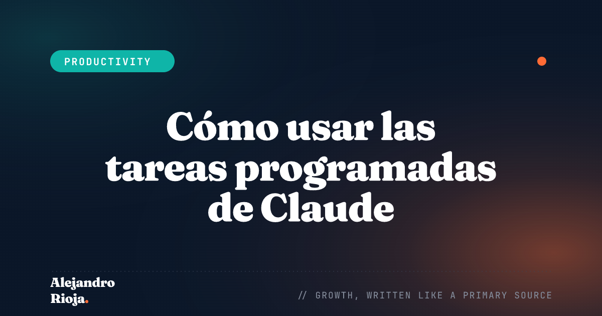 Cómo usar las tareas programadas de Claude en un horario recurrente