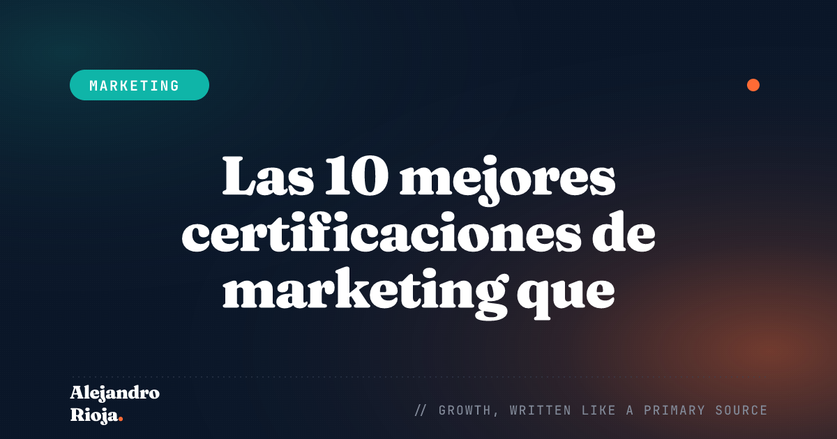 Las 10 mejores certificaciones de marketing que ofrecen un valor excepcional