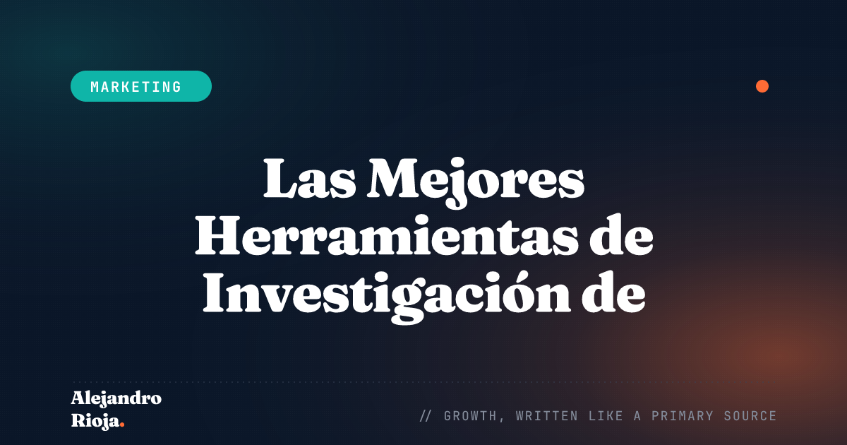Las Mejores Herramientas de Investigación de Mercado para Obtener Insights Accionables