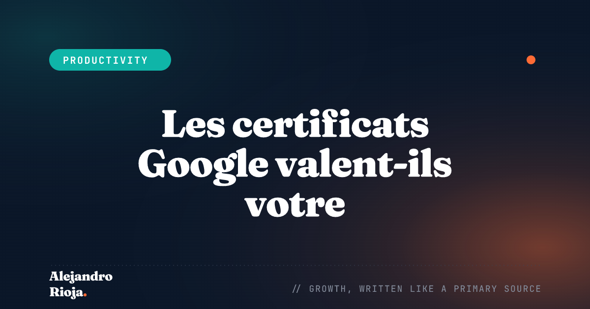 Les certificats Google valent-ils votre investissement professionnel ?