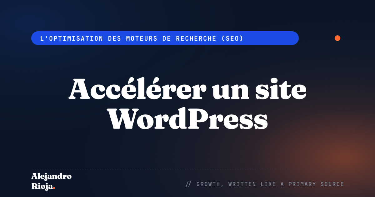 Accélérer un site WordPress : conseils qui marchent