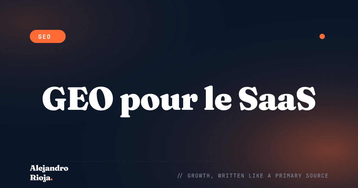 GEO pour le SaaS : faire citer vos docs et features