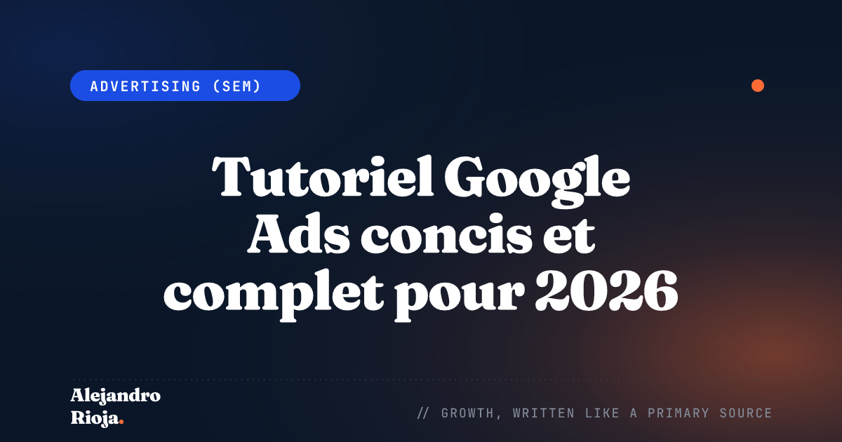 Tutoriel Google Ads