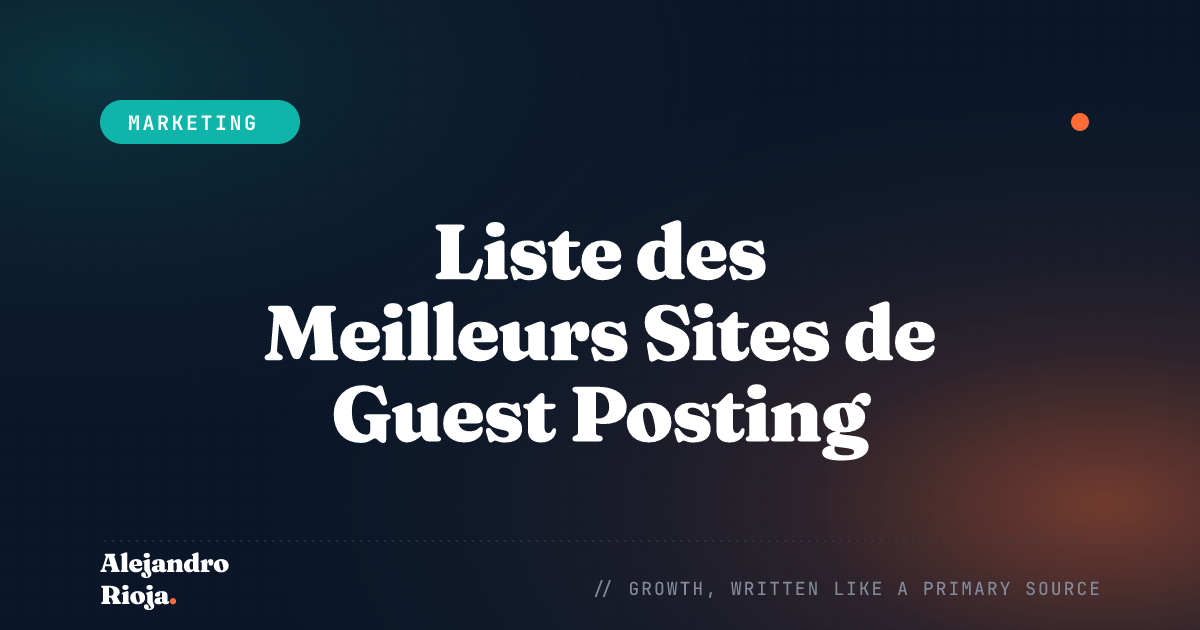Liste des Meilleurs Sites de Guest Posting