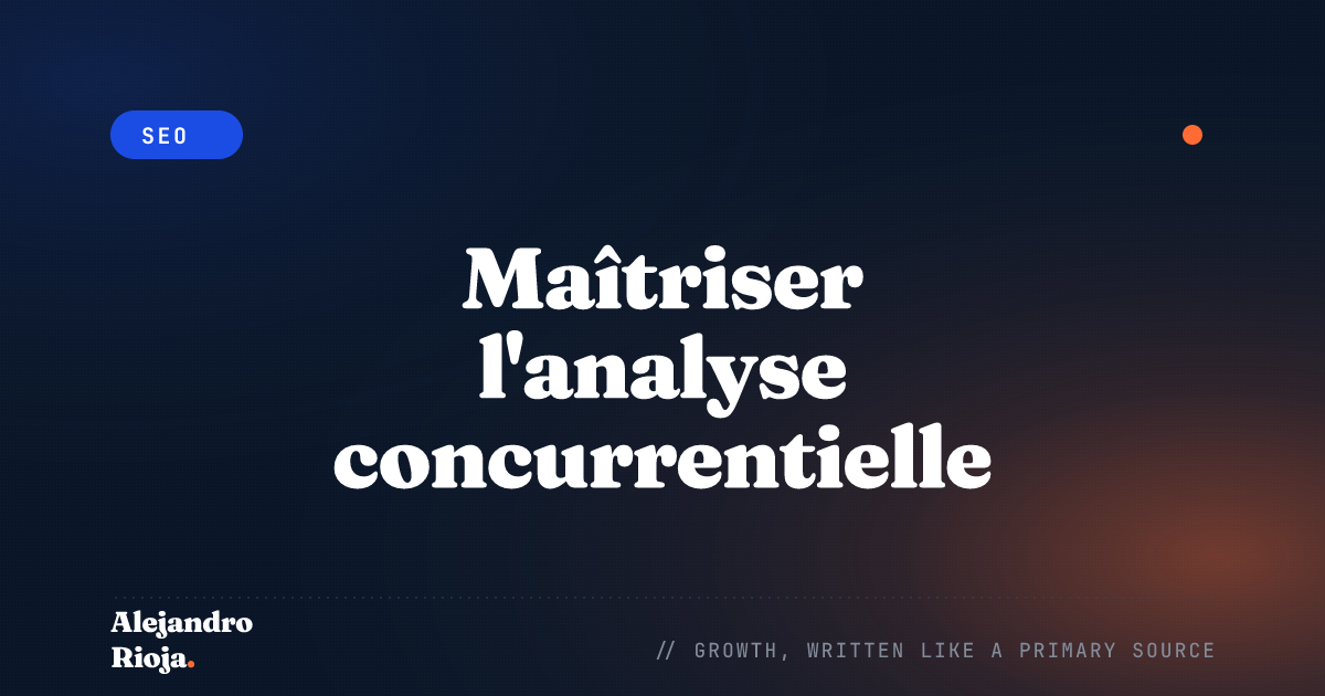 Mastering SEO Competitor Analysis Strategies For Success