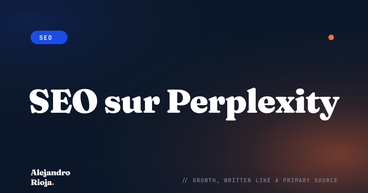SEO sur Perplexity : comment je fais citer mon site dans les réponses IA