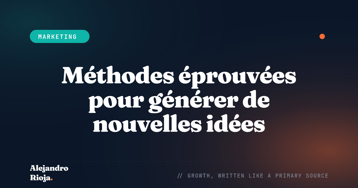 Méthodes éprouvées pour générer de nouvelles idées de contenu
