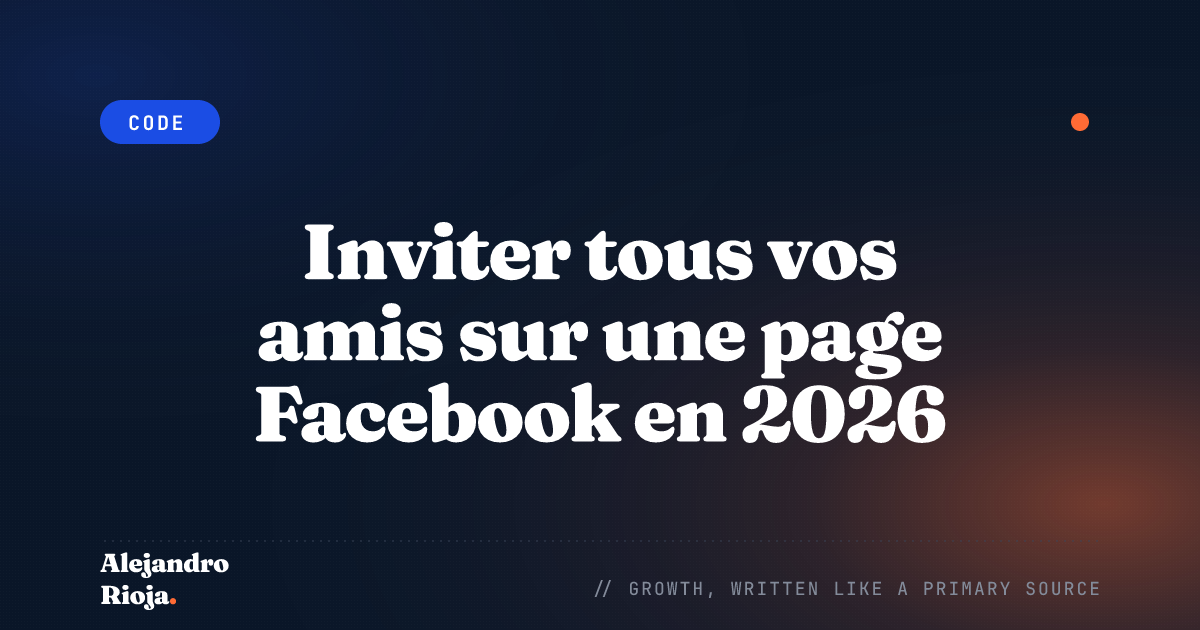Invitez tous vos amis Facebook à aimer une page ou un événement sur Facebook 2018 code de travail