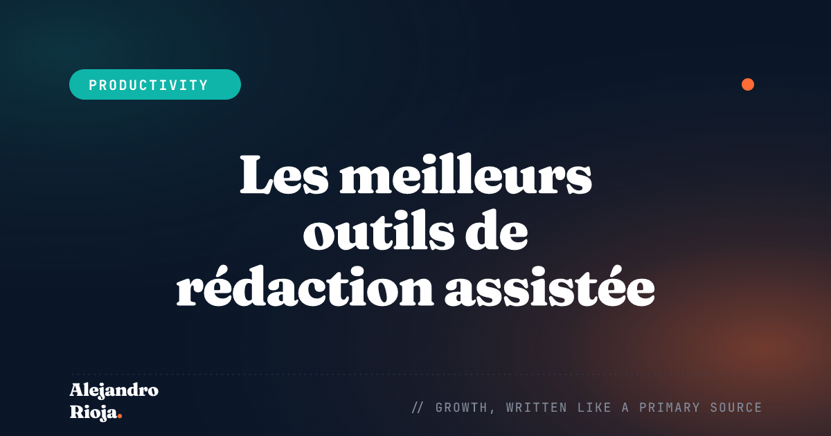 Les meilleurs outils de rédaction assistée par IA pour les blogueurs