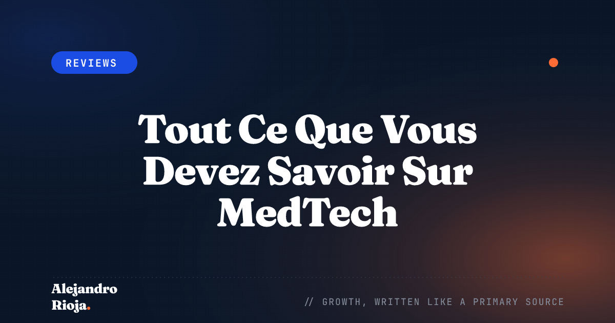 Tout Ce Que Vous Devez Savoir Sur MedTech L'Avenir De La Médecine Et De La Technologie