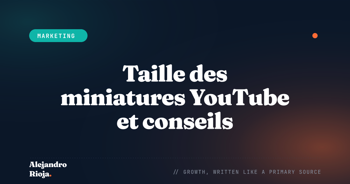 Taille des miniatures YouTube