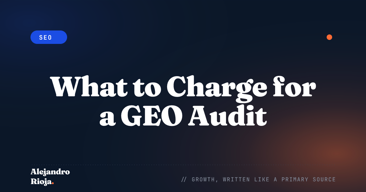 GEO Audit Pricing: What to Charge Clients